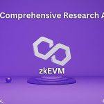 全面解读Polygon zkEVM：Rollup技术指南、代币经济学和生态系统