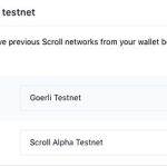 Scroll又融资5000万美元 手把手教你最新测试网交互