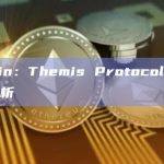 Beosin：Themis Protocol被攻击事件分析