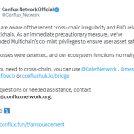 Conflux：已暂停Multichain联合铸币权，目前未检测到资金损失