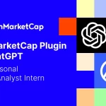 个人AI分析师！CoinMarketCap宣布在ChatGPT推出加密货币分析功能